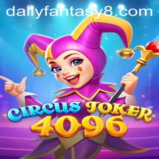 CircusJoker4096: Revolutionizing the Daily Fantasy Gaming World