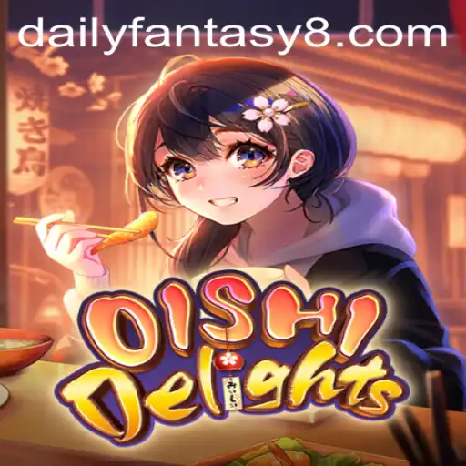 Exploring the World of OishiDelights: A Daily Fantasy Adventure